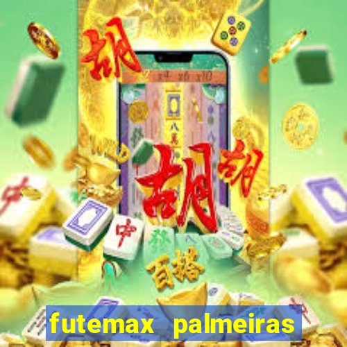 futemax palmeiras ao vivo